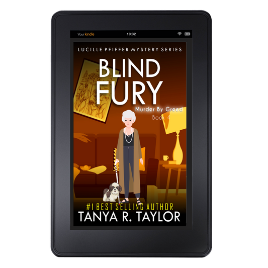 (Ebook) BLIND FURY: MURDER BY GREED (Lucille Pfiffer Mystery Series) Book 4