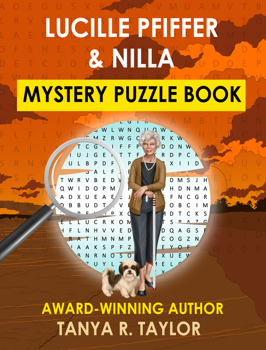 Lucille & Nilla Mystery Puzzle Book * (PDF VERSION FOR PUZZLE PAGES TO BE DOWNLOADED AND PRINTED)